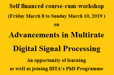 Workshop on Multirate Signal Processing (March 8-10, 2019)