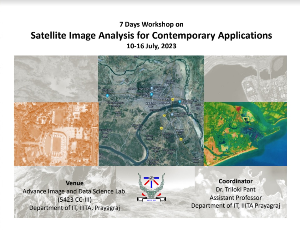 7-Days Workshop on Satellite Image Analysis for Contemporary Applications