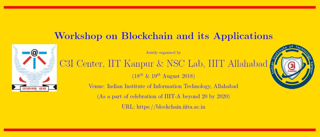 Workshop on Blockchain and its Applications