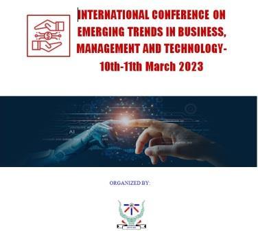 International Conference On Emerging Trends In Business, Management, And Technology