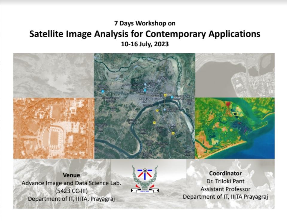 7-Days Workshop on Satellite Image Analysis for Contemporary Applications