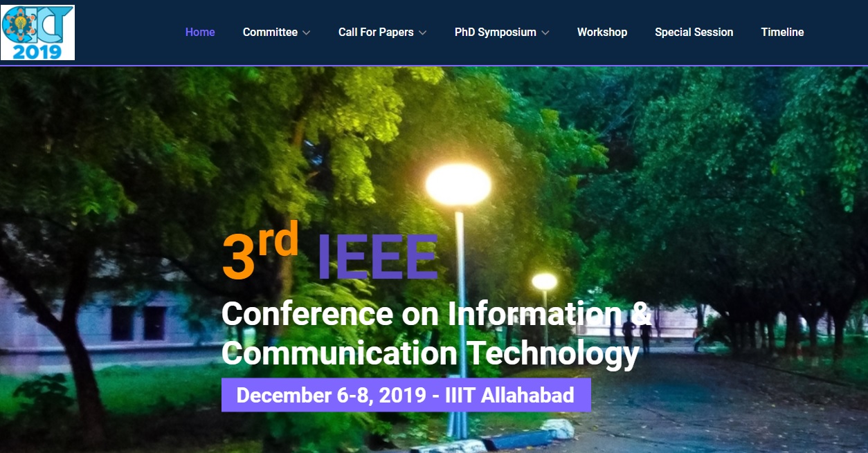 3rd IEEE Conference on Information & Communication Technology (CICT -2019) , 6- 8, December 2019